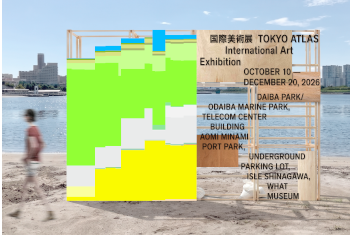 International Art Exhibition TOKYO ATLAS